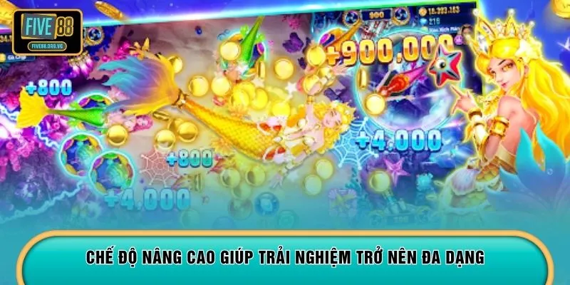 Chế độ nâng cao giúp trải nghiệm trở nên đa dạng